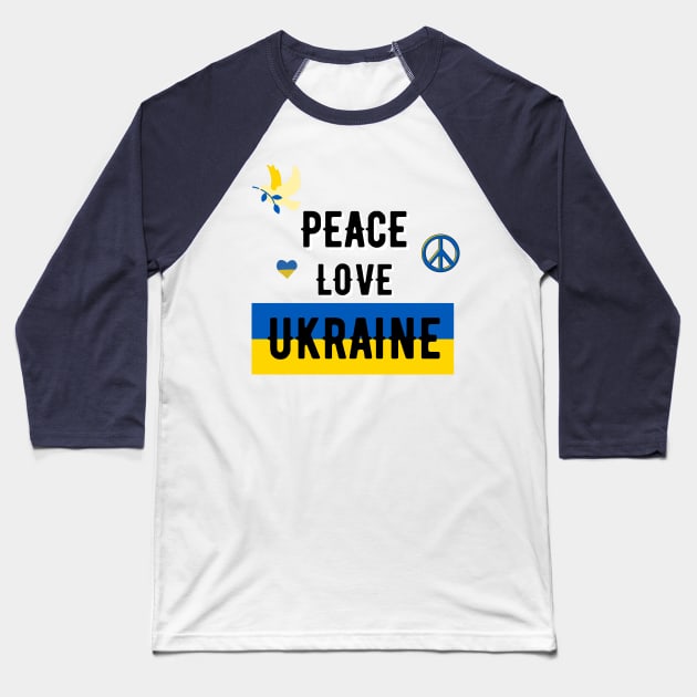 PEACE LOVE AND UKRAINE Baseball T-Shirt by Jadotdot Designs